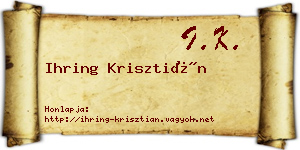 Ihring Krisztián névjegykártya